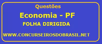 questões economia - pf